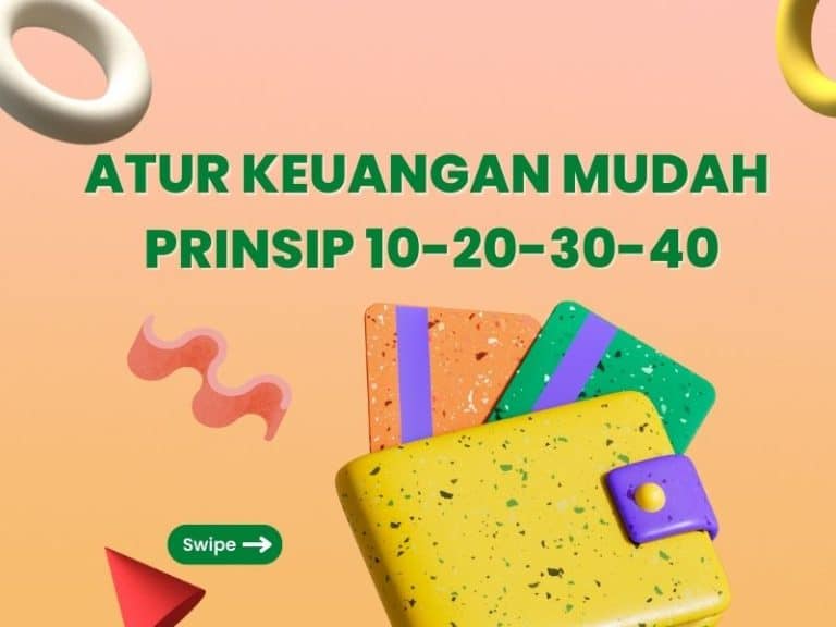 Atur Keuangan Mudah dan Tepat dengan Prinsip 10-20-30-40