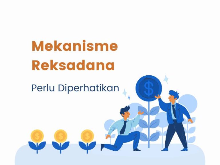 Hal Penting yang Harus Ketahui tentang Mekanisme Reksadana